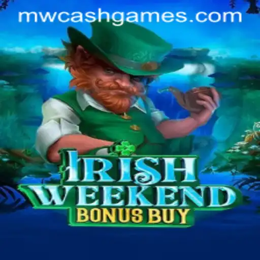 Exploring the Excitement of IrishWeekendBonusBuy with MW Cash